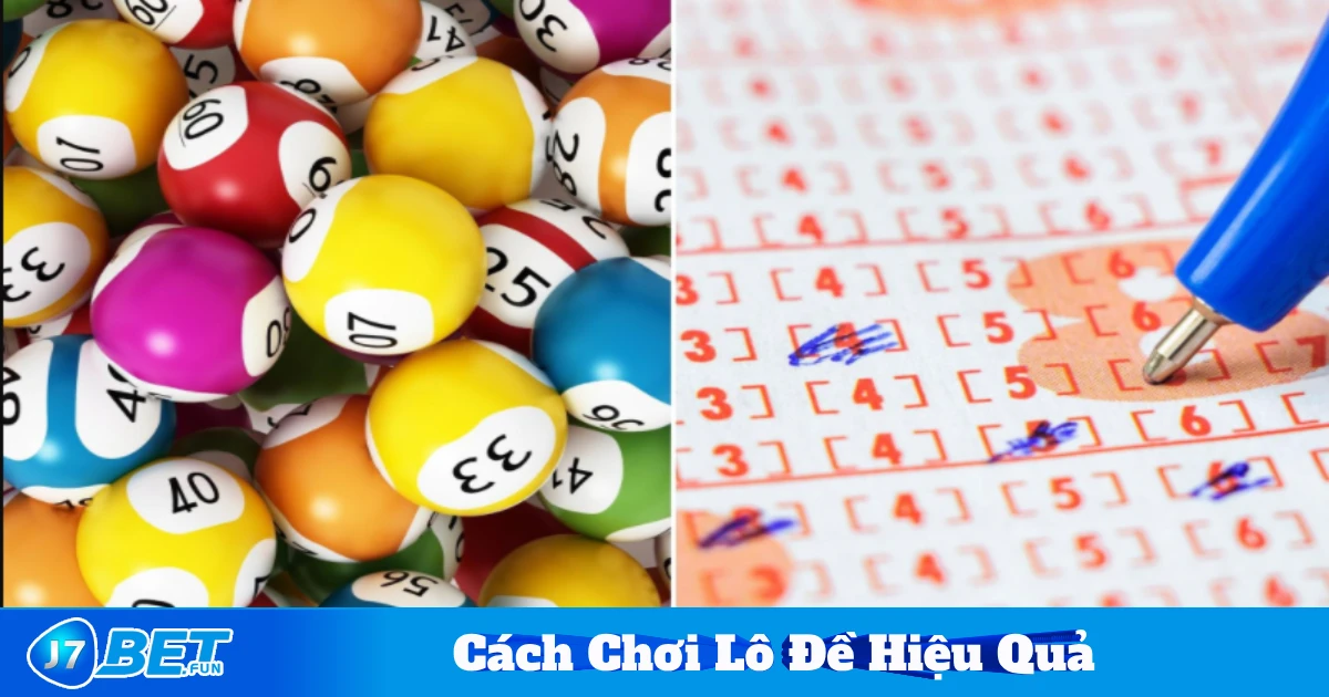 Cách Chơi Lô Đề Hiệu Quả Cho Người Mới Bắt Đầu Tại J7bet 3 Tìm Hiểu Về Quy Tắc Chơi Tại J7bet